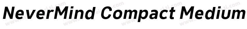 NeverMind Compact Medium字体转换